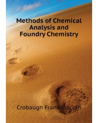 Methods of Chemical Analysis and Foundry Chemistry