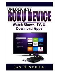 Unlock Any Roku Device