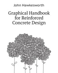 Graphical Handbook for Reinforced Concrete Design