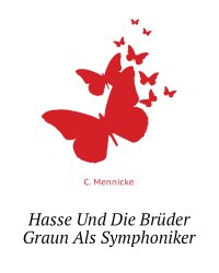 Hasse Und Die Brüder Graun Als Symphoniker