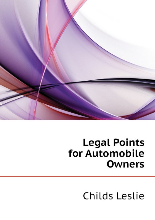 Legal Points for Automobile Owners