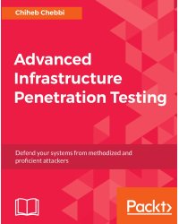 Advanced Infrastructure Penetration Testing