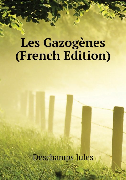 Les Gazogènes (French Edition)