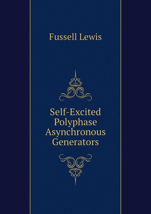 Self-Excited Polyphase Asynchronous Generators