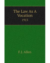 The Law As A Vocation