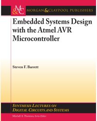 Embedded System Design with the Atmel AVR Microcontroller