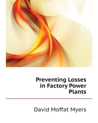 Preventing Losses in Factory Power Plants