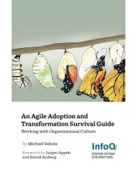 An Agile Adoption and Transformation Survival Guide