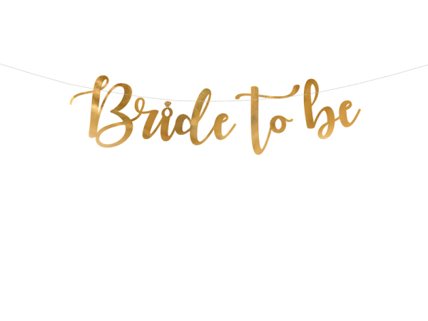 Banner Bride to be, gold, 80x19cm