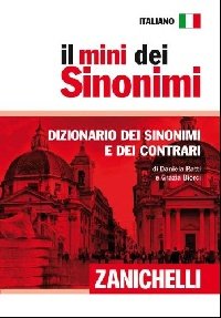 Il mini dei sinonimi. Dizionario dei sinonimi e dei contrari