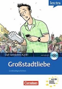 Großstadtliebe (+ Audio CD)