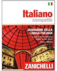 Italiano compatto. Dizionario della lingua italiana
