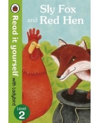 Sly Fox and Red Hen