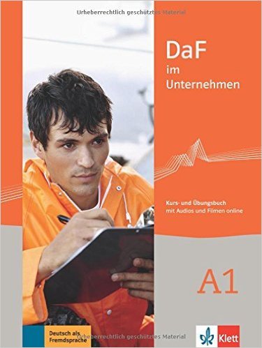 DaF im Unternehmen A1: Kurs und Übungsbuch. Video online (+ Audio CD)