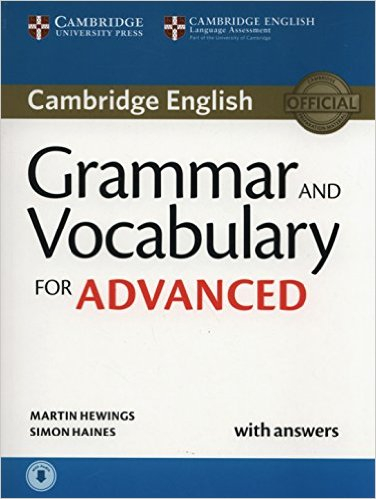 Grammar and Vocabulary for Advanced Book with Answers: Self-Study Grammar Reference and Practice