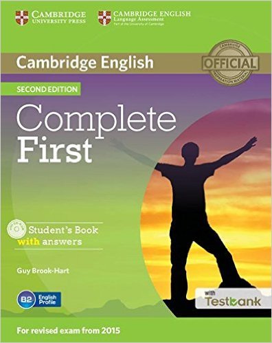 Complete First Student's Book with Answers, with Testbank (+ CD-ROM)