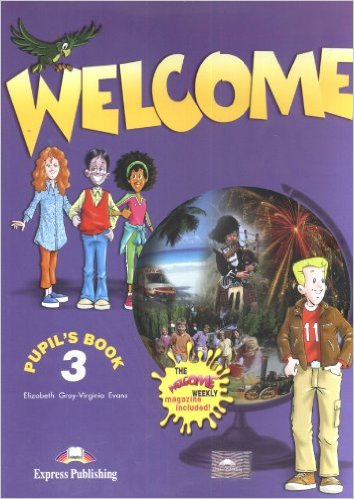 Welcome 3/ Pupil's Book