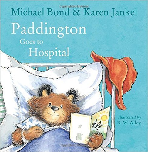 Paddington Goes to Hospital