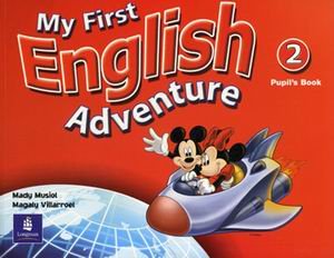 My First English Adventure 2. Pupil's Book