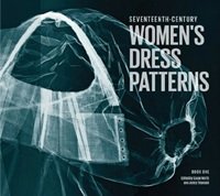Seventeenth-Century Women's Dress Patterns 1
