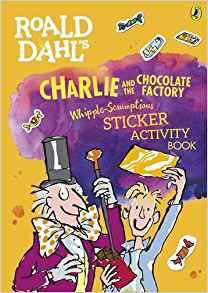 Charlie and the Chocolate Factory Whipple - Scrumptious Sticker Activity Book