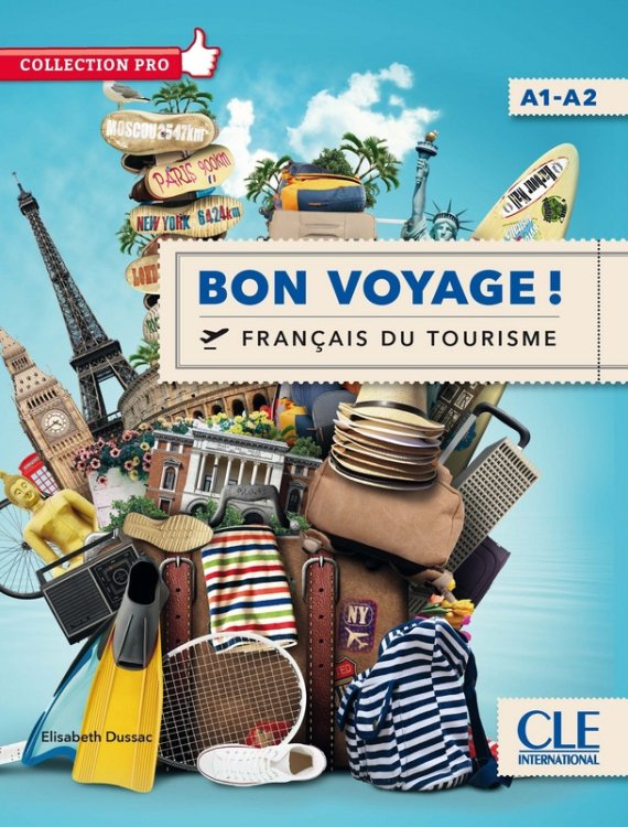 Bon voyage! Francais du tourisme. Niveau A1-A2 (+ DVD)