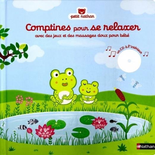 Comptines pour se relaxer (+ CD) (+ Audio CD)