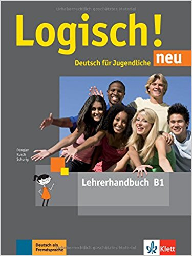 Logisch! neu B1. Deutsch für Jugendliche. Lehrerhandbuch