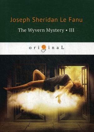 The Wyvern Mystery-III
