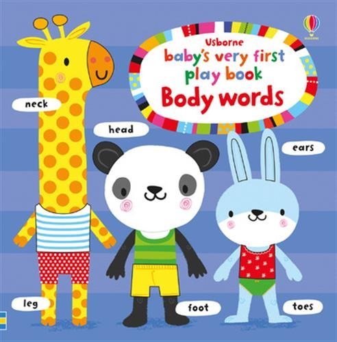 Baby's Very First Playbook Body Words. Board book