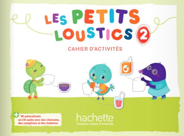 Les Petits Loustics 2. Cahier d'activites (+ Audio CD)