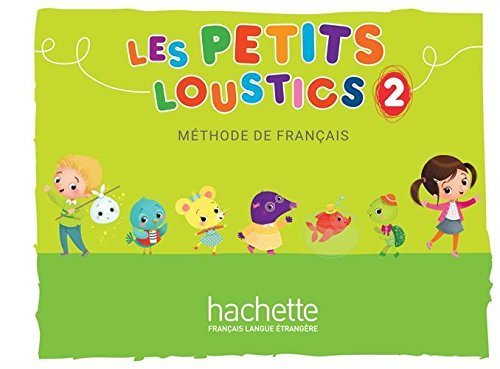 Les Petits Loustics 2. Livre de l'eleve