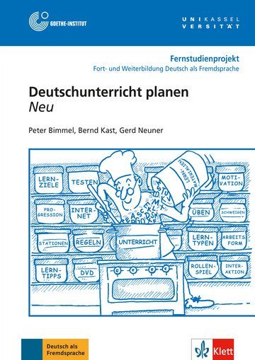 Deutschunterricht planen Neu. Fernstudienangebot DaF (+ DVD)