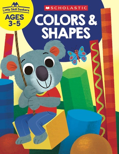 Little Skill Seekers: Colors &amp; Shapes