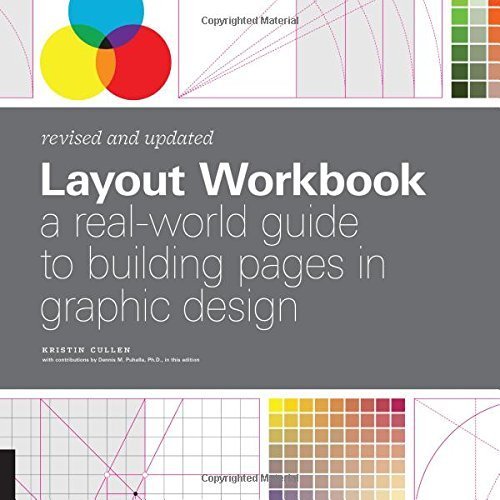 Layout Workbook: Revised and Updated. A Real-World Guide to Building Pages in Graphic Design