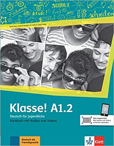 Klasse! A1.2. Kursbuch mit Audios und Videos Online