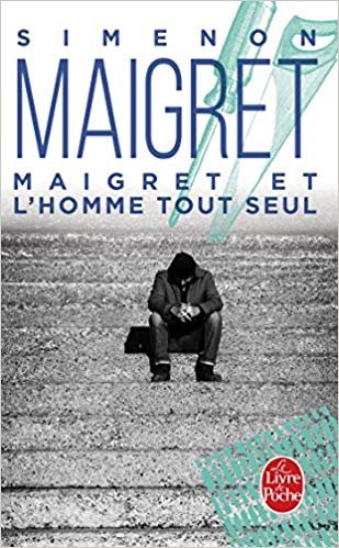 Maigret: Maigret et l'homme tout seul