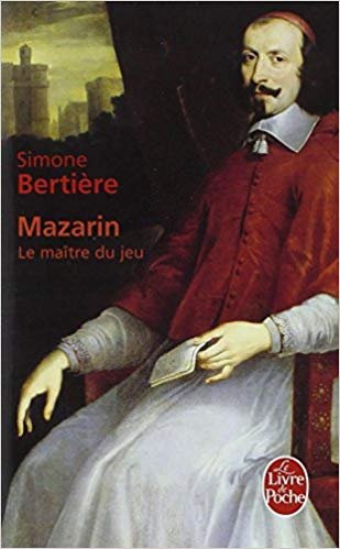 Mazarin: Le maitre du jeu