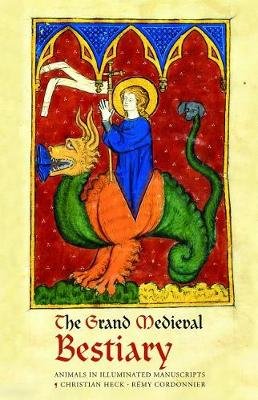 The Grand Medieval Bestiary