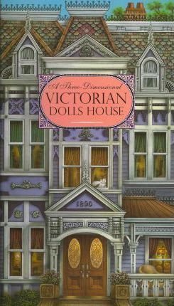 Victorian Dolls House (3D Carousel Book)