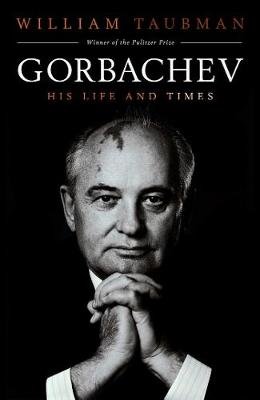 Gorbachev. His Life and Times