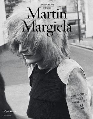 Martin Margiela. The Women's Collections 1989-2009