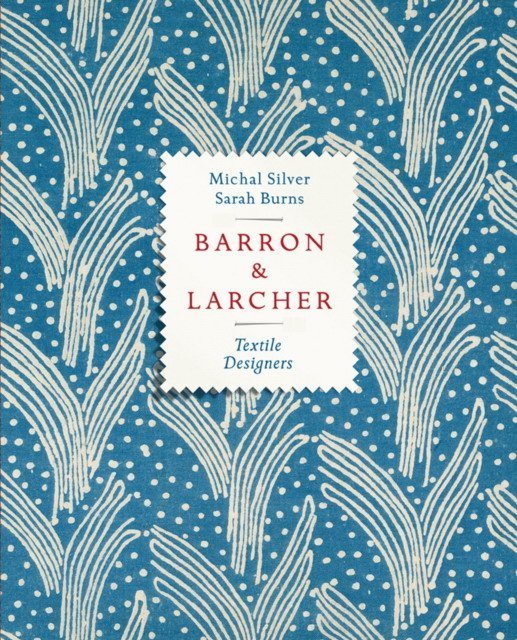 Barron &amp; Larcher. Textile Designers