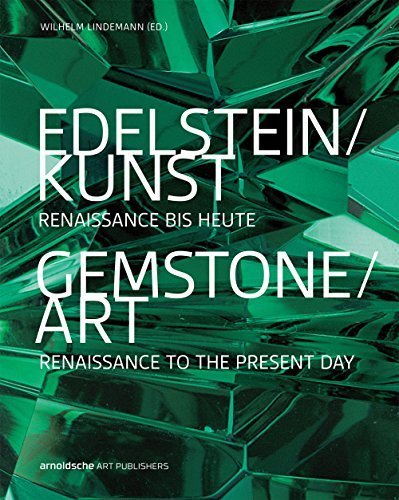Gemstone/Art. Renaissance to the Present Day