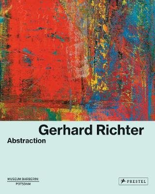 Gerhard Richter. Abstraction