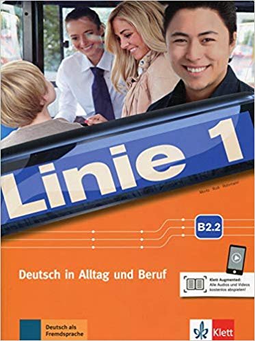 Linie 1: Kurs- und Ubungsbuch B2.2 mit Audios und Videos online