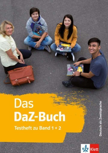 Das DaZ-Buch. Testheft. Buch + Online-Angebot