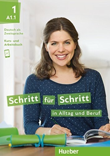 Schritt fur Schritt in Alltag und Beruf 1. Kursbuch + Arbeitsbuch