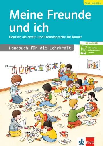 Meine Freunde und ich, Neue Ausgabe. Handbuch für die Lehrkraft (+ Audio CD)