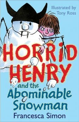 Horrid Henry and the Abominable Snowman. Book 14
